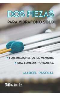 pascual m. - dos piezas para vibrafono solo