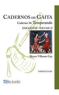 bruno villamor gay - caderno 16: temperando iniciación. volume ii. (version re)