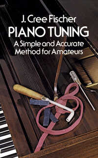 cree fischer j. - piano tuning (ingles) -