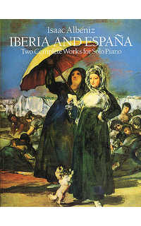 albeniz i. - suite iberia y españa -