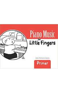 green a.p. - piano music for little fingers primer