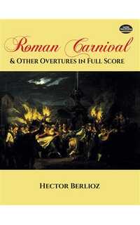 berlioz h. - carnaval romano y otras obras -