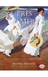 arensky a, - pres de la mer and other collected suites