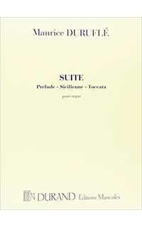 durufle m. - suite (prelude- sicilienne- toccata ) op.5
