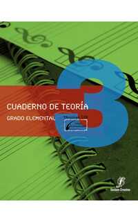 lopez / molina cuaderno de teoria v.3 grado elemental