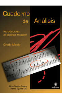 santos a/ eguilaz r cuaderno de analisis. introducción al analisis musical (+descarga) g.medio