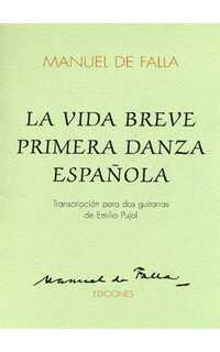 falla m. - danza española nº1 de la vida breve - ( 2 guitarras)