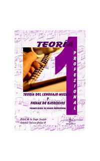 de la vega/garcia-palao - teoria del lenguaje musical y fichas de ejercicios 1 profesional