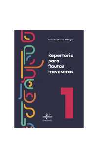 mateo villegas r. - repertorio para flautas v.1