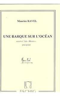 ravel m. - un barco sobre el oceano de miroirs -