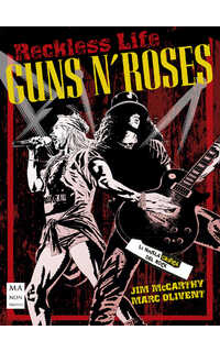 jim mccarthy y marc olivant - guns n' roses (novela gráfica)