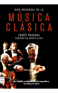 josep pascual triay - guía universal de la música clásica (tela)