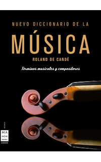 roland de candé - nuevo diccionario de la música (tela)