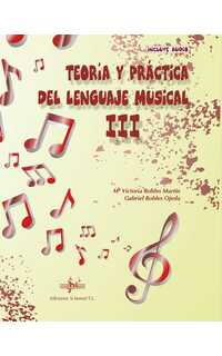 robles martin /robles ojeda - teoria y practica del lenguaje musical 3 (audio en app)