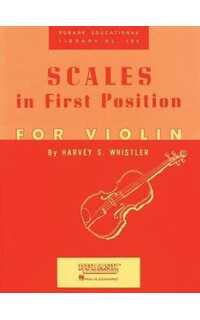 whistler h. - scales in first position for violin