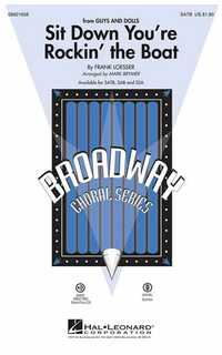 loesser f. - sit down you´re rockin´ the boat satb
