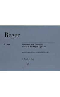 reger m. - fantasia y fuga en nombre de bach op.46 urtext