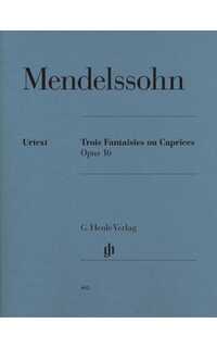 mendelssohn f. fantasias o caprichos op.16 (3) urtext