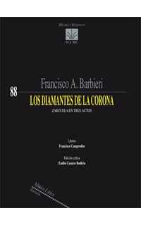 barbieri f.a.- los diamantes de la corona (zarzuela en tres actos)