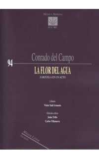 del campo c. - la flor del agua (zarzuela en un acto)