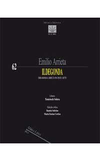 arrieta e. - ildegonda (drama lirico en dos actos)