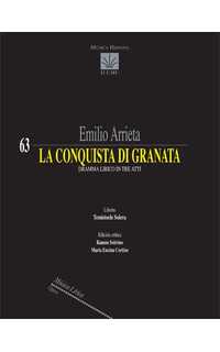 arrieta e. - la conquista di granata - drama lirico in tre atti