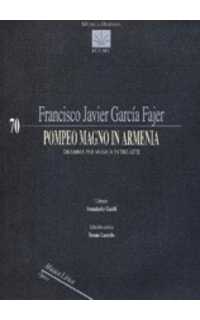 garcia fajer f. j. - pompeo magno en armenia