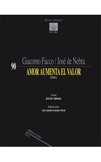 facco g./de nebra j. - amor aumenta el valor (opera)