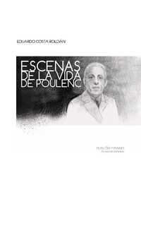 costa e. - escenas de la vida de poulenc piccolo** agotado