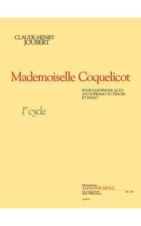 joubert c. - mademoiselle coquelicot 1er ciclo (sax mib o sib y piano)