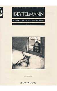 beytelmann g. - airs autour du tango (8) (7-8) saxo y p