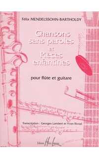 mendelssohn f. - romanzas sin palabras y piezas infantiles