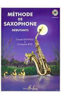 delangle c / bois c. - metodo de saxofon para debutantes (+audio descargable)
