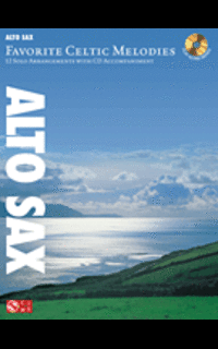 album - favorite celtic melodies +cd alto sax