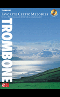album - favorite celtic melodies +cd trombon