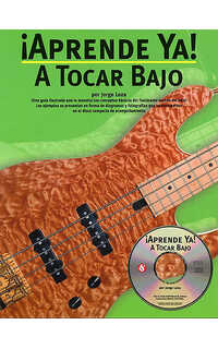lozano j. - aprende ya a tocar bajo (+cd) -