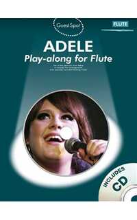 adele - guest spot (play along for flute +cd)