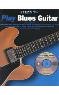 winston d. - play blues guitar step one (ab) (cd) -