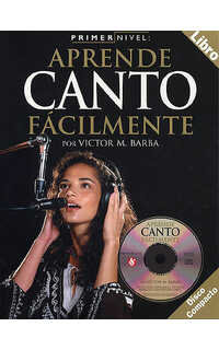 barba victor m. - aprende canto facilmente + cd primer nivel -
