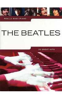 beatles. - really easy piano (23 great hits)