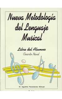 perandones manuel mª agustina - nueva metodologia del lenguaje musical v. 4 ( alumno )