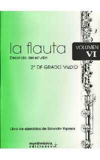 espasa - la flauta desarro del estudio v.6 (2º gm)