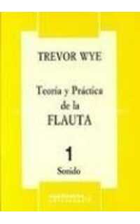 wye t. - teoria y practica v.1 flauta ( sonido ) -