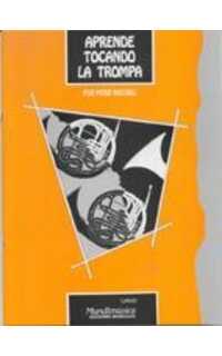wastall p. - aprende tocando la trompa (español) -