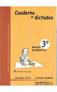 costa/moreno - cuaderno de dictados elemental 3º a dos voz +cd