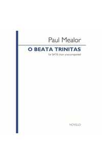 mealor p. - o beata trinitas (sabt)