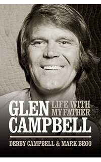 campbell/bego - glen campbell life with my father