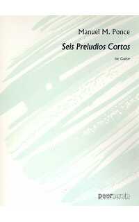 ponce m. - preludios cortos (6) -