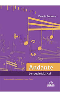 roncero a. - andante .enseñanzas profesionales 1º nueva edición