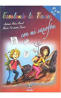 mata/fernandez. - escalando la tecnica con mi saxofon vº3 y4º (+cd)